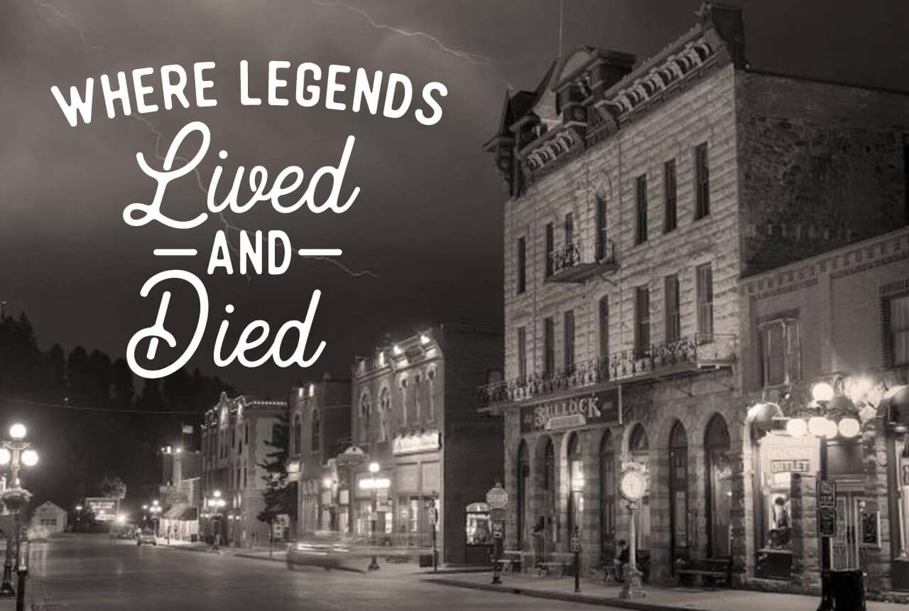 South Dakota - Where Legends Lived and Died