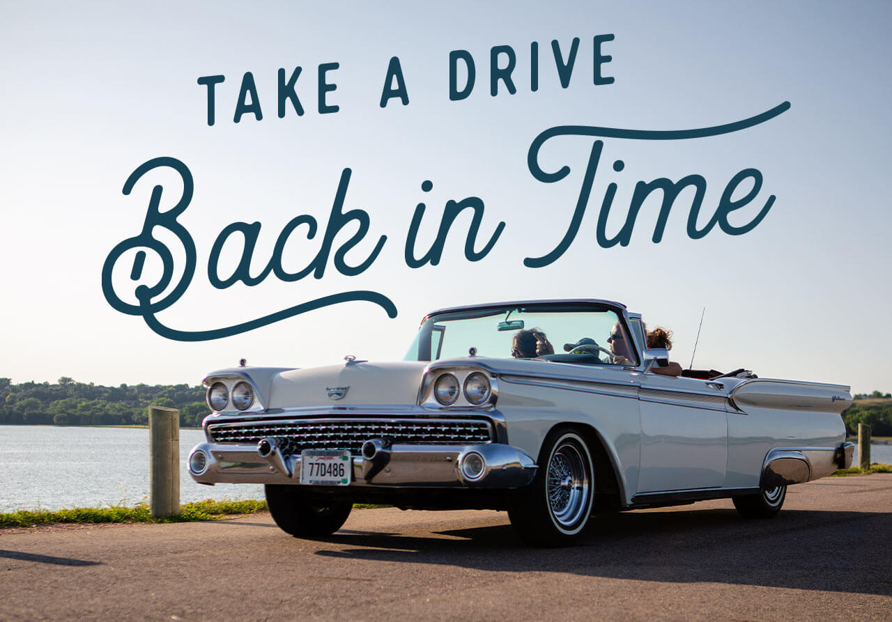 Take a Drive Back in Time