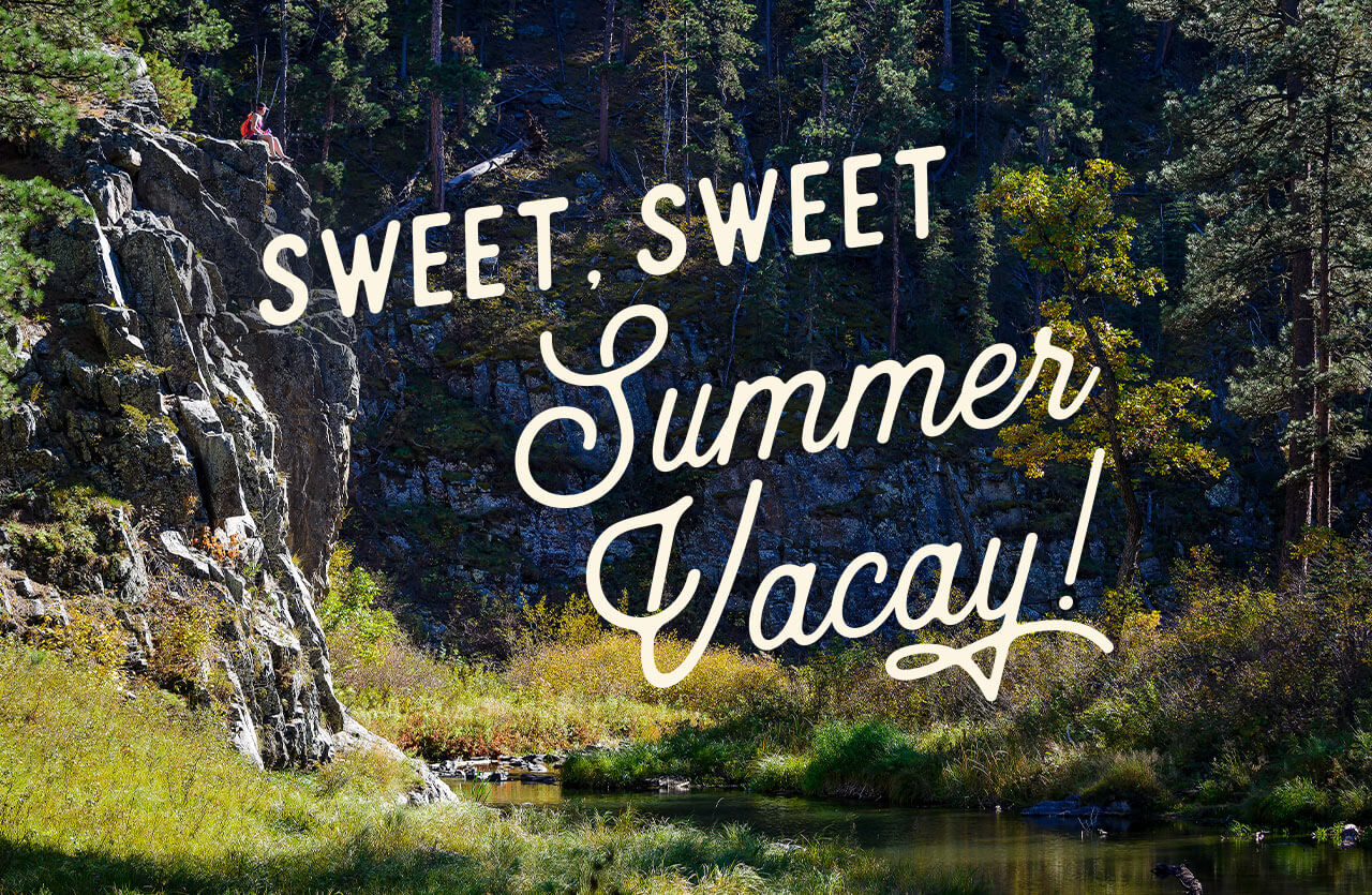 South Dakota - Sweet, Sweet Summer Vacay